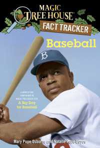 Baseball : A Nonfiction Companion to Magic Tree House #29: A Big Day for Baseball