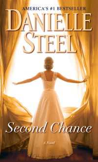 Second Chance : A Novel