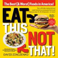 Eat This, Not That (Revised) : The Best (& Worst) Foods in America!