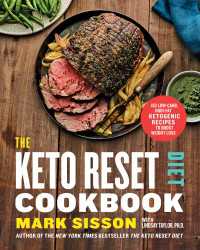 The Keto Reset Diet Cookbook : 150 Low-Carb, High-Fat Ketogenic Recipes to Boost Weight Loss: A Keto Diet Cookbook