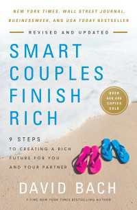 Smart Couples Finish Rich, Revised and Updated : 9 Steps to Creating a Rich Future for You and Your Partner