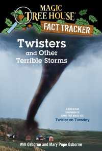 Twisters and Other Terrible Storms : A Nonfiction Companion to Magic Tree House #23: Twister on Tuesday