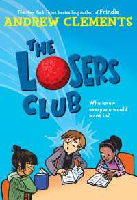 アンドリュー・クレメンツ著『ぼくたち負け組クラブ』（原書）<br>The Losers Club