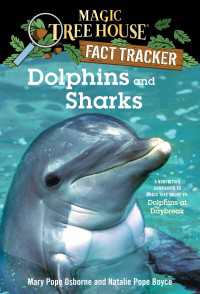 Dolphins and Sharks : A Nonfiction Companion to Magic Tree House #9: Dolphins at Daybreak