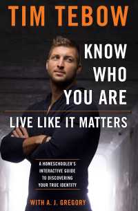 Know Who You Are. Live Like It Matters. : A Homeschooler's Interactive Guide to Discovering Your True Identity