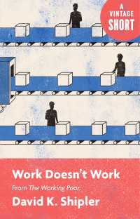 Work Doesn't Work : From The Working Poor