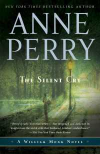 The Silent Cry : A William Monk Novel