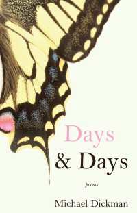 Days & Days : Poems