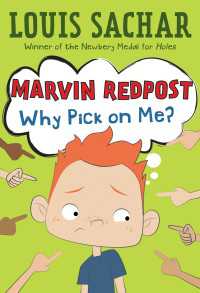 ルイス・サッカー著『どうしてぼくをいじめるの？』（原書）<br>Marvin Redpost #2: Why Pick on Me?