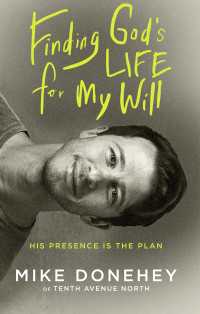Finding God's Life for My Will : His Presence Is the Plan