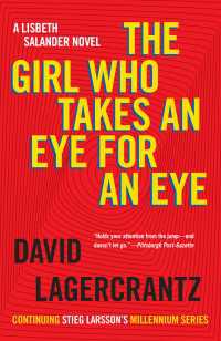 The Girl Who Takes an Eye for an Eye : A Lisbeth Salander Novel