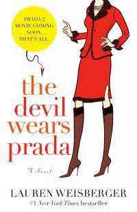 The Devil Wears Prada : A Novel