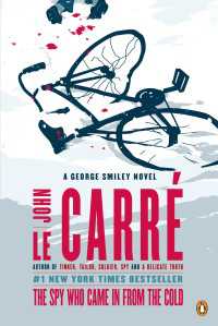 The Spy Who Came in from the Cold : A George Smiley Novel