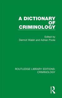 A Dictionary of Criminology