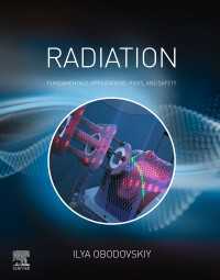 放射線：基礎・応用・リスク・安全性<br>Radiation : Fundamentals, Applications, Risks, and Safety