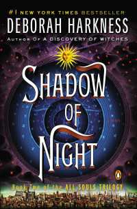 Shadow of Night : A Novel