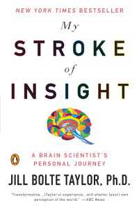 『奇跡の脳』（原書）<br>My Stroke of Insight : A Brain Scientist's Personal Journey