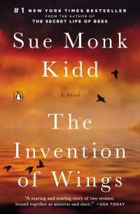 The Invention of Wings : A Novel (Original Publisher's Edition-No Annotations)