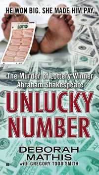Unlucky Number : The Murder of Lottery Winner Abraham Shakespeare