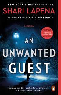 An Unwanted Guest : A Novel