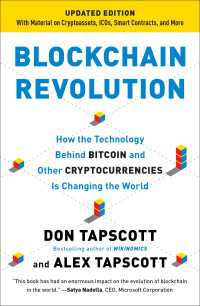 『ブロックチェーン・レボリューション』（原書）<br>Blockchain Revolution : How the Technology Behind Bitcoin Is Changing Money, Business, and the World