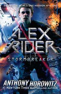 アンソニー・ホロヴィッツ著『スト－ムブレイカ－　女王陛下の少年スパイ！アレックス』（原書）<br>Stormbreaker
