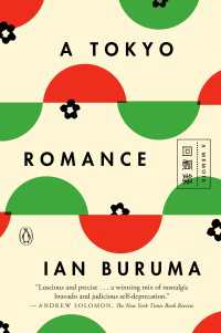 A Tokyo Romance : A Memoir