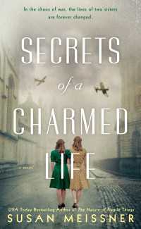 Secrets of a Charmed Life