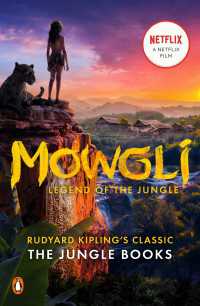 Mowgli (Movie Tie-In) : Legend of the Jungle