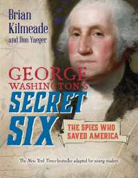 George Washington's Secret Six (Young Readers Adaptation) : The Spies Who Saved America