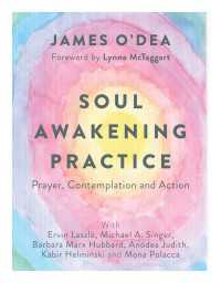 Soul Awakening Practice : Prayer, Contemplation and Action