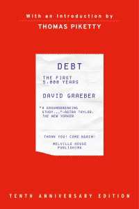 Ｄ．グレーバー『負債論：貨幣と暴力の5000年』（原書）<br>Debt : The First 5,000 Years,Updated and Expanded