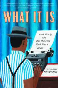 What It Is : Race, Family, and One Thinking Black Man's Blues