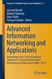 Advanced Information Networking and Applications : Proceedings of the 33rd International Conference on Advanced Information Networking and Applications (AINA-2019)