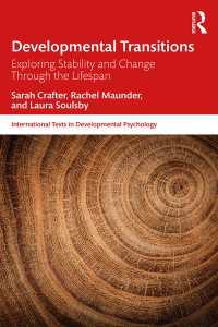Developmental Transitions : Exploring stability and change through the lifespan