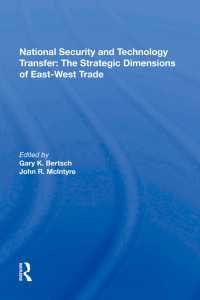 National Security And Technology Transfer : The Strategic Dimensions Of East-west Trade（1 DGO）