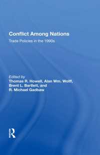 Conflict Among Nations : Trade Policies In The 1990s