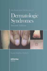 皮膚病の症状：図解辞典（第２版）<br>An Illustrated Dictionary of Dermatologic Syndromes（2 NED）