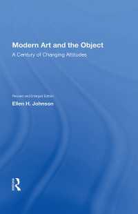 Modern Art and the Object : A Century of Changing Attitudes（1 DGO）