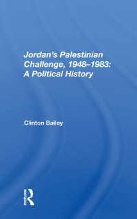 Jordan's Palestinian Challenge, 1948-1983 : A Political History