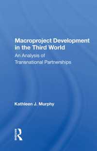 Macroproject Development In The Third World : An Analysis Of Transnational Partnerships（1 DGO）