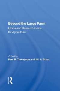 Beyond the Large Farm : Ethics and Research Goals for Agriculture（1 DGO）