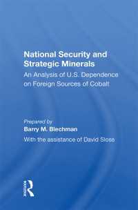 National Security And Strategic Minerals : An Analysis Of U.s. Dependence On Foreign Sources Of Cobalt