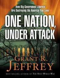 One Nation, Under Attack : How Big-Government Liberals Are Destroying the America You Love