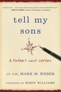 Tell My Sons : A Father's Last Letters