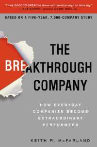 『ブレークスルー・カンパニー：起業家２年生の参考書』（原書）<br>The Breakthrough Company : How Everyday Companies Become Extraordinary Performers