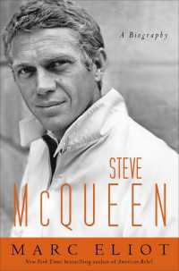 Steve McQueen : A Biography