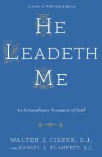 He Leadeth Me : An Extraordinary Testament of Faith
