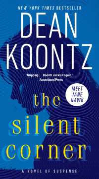 The Silent Corner : A Novel of Suspense