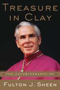 Treasure in Clay : The Autobiography of Fulton J. Sheen